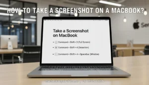 How to Take a Screenshot on a MacBook_