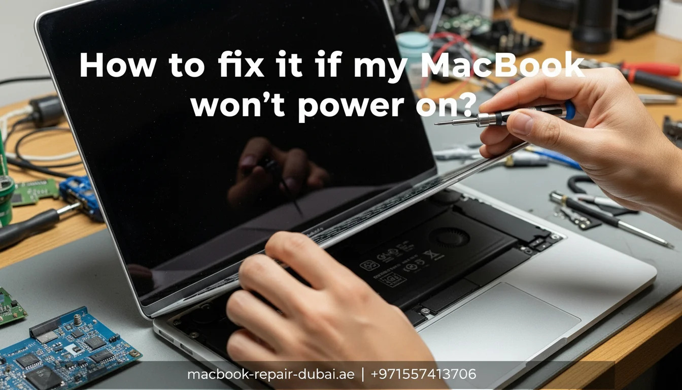 How to fix it if my MacBook won_t power on