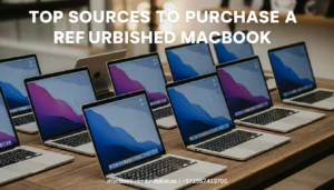 Sources to Purchase a Refurbished MacBook