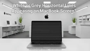 White or Grey Horizontal Lines Appearing on MacBook Screen_