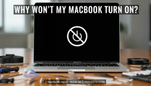 Why Won’t My MacBook Turn On?